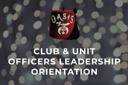 Oasis Club & Unit Officers Leadership Orientation